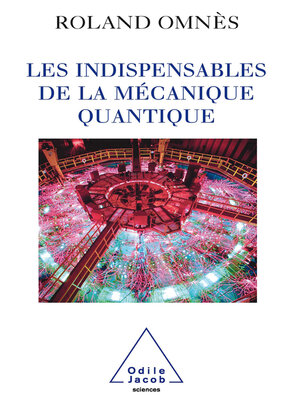 cover image of Les Indispensables de la mécanique quantique